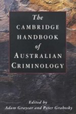 Cambridge Handbook of Australian Criminology