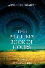 Pilgrim's Book of Hours