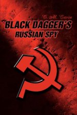 Black Dagger's Russian Spy