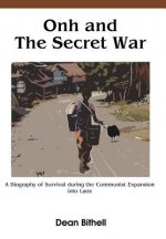 Onh and the Secret War