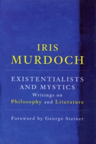 Existentialists And Mystics