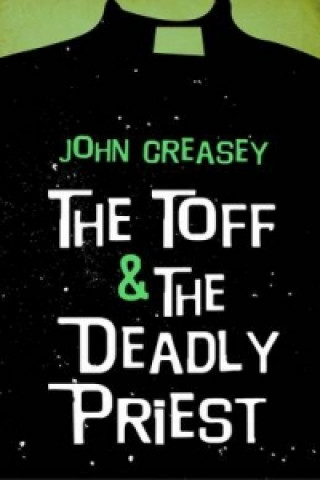 Toff and the Deadly Priest