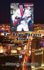 Ernie Prettle Story