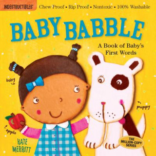 Indestructibles: Baby Babble (Kate Merritt)(Brožovaná)