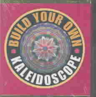 Build Your Own Kaleidoscope