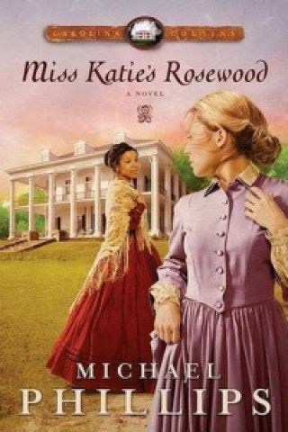 Miss Katie's Rosewood