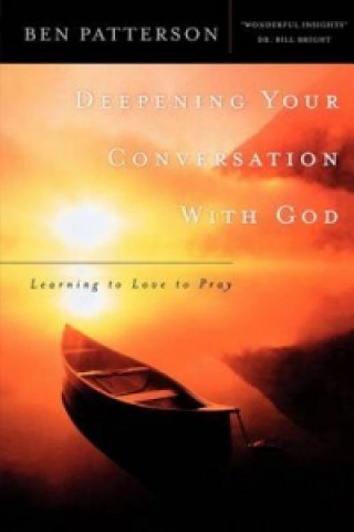 Deepening Your Conversation with God