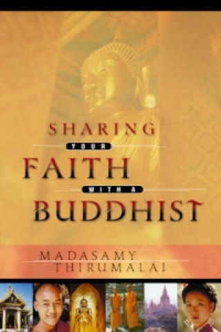 Sharing Your Faith with a Buddhist