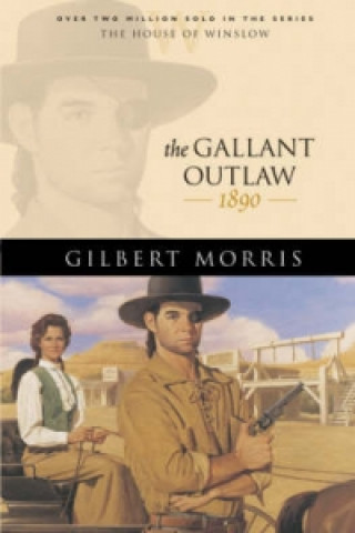 Gallant Outlaw