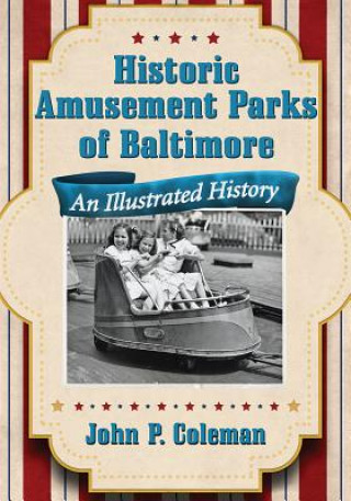 Historic Amusement Parks in Baltimore