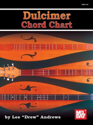 Dulcimer Chord Chart (Lee "Drew" Andrews)(Miękka)