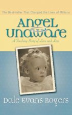 Angel Unaware - A Touching Story of Love and Loss