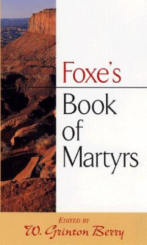 Foxe's Book of Martyrs