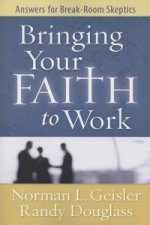 Bringing Your Faith to Work