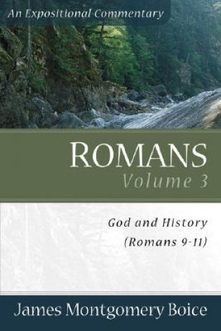 Romans - God and History (Romans 9-11)