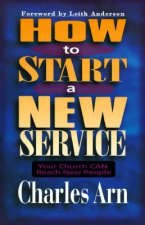 How to Start a New Service - Your Church Can Reach New People