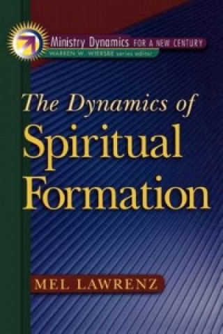 Dynamics of Spiritual Formation