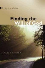 Finding the Will of God