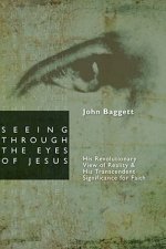 Seeing Through the Eyes of Jesus