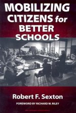 Mobilizing Citizens for Better Schools