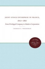 Joint-Stock Enterprise in France, 1807-1867