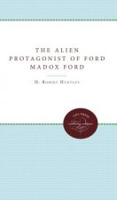 Alien Protagonist of Ford Madox Ford
