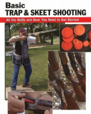 Basic Trap and Skeet Shooting