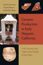 Ceramic Production in Early Hispanic California