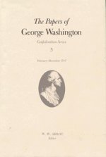 Papers of George Washington  Confederation Series, v.5;Confederation Series, v.5