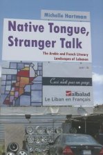 Native Tongue, Stranger Talk