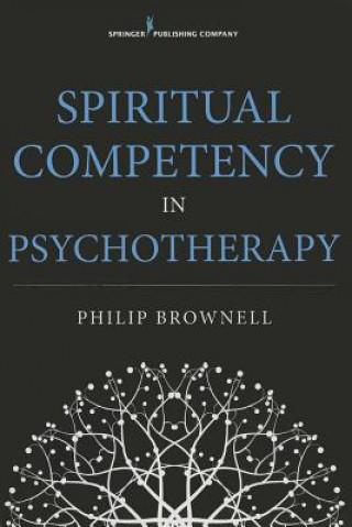 Spiritual Competency in Psychotherapy