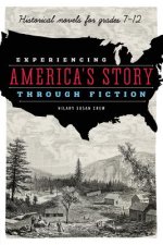 Experiencing America's Story through Fiction