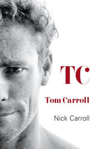 TOM CARROLL - TC
