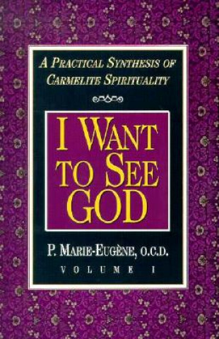 I Want to See God/I Am a Daughter of the Church