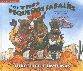 Three Little Javelinas/Los Tres Pequenos Jabalies