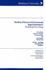 Role of Science in Environmental Impacts Assessment