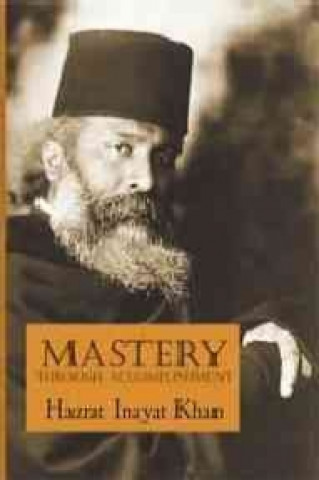 Mastery Through Accomplishment