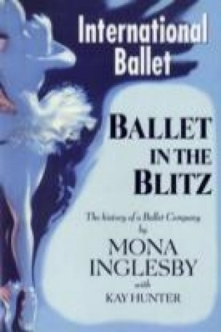 Ballet in the Blitz