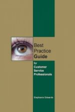 Best Practice Guide for Customer Service Professionals