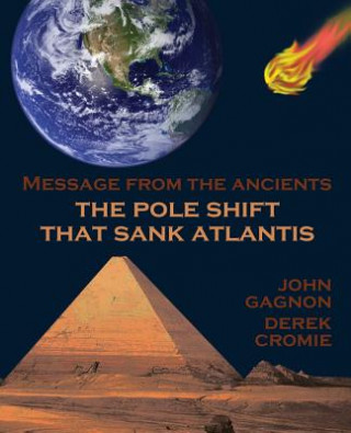 Pole Shift That Sank Atlantis