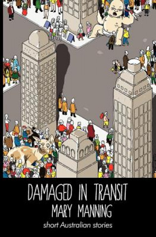 Damaged in Transit