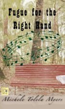 Fugue for the Right Hand
