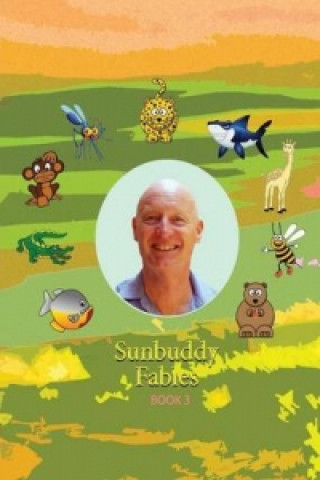 Sunbuddy Fables Book 3