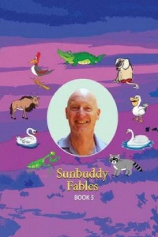 Sunbuddy Fables Book 5