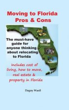 Moving to Florida - Pros & Cons