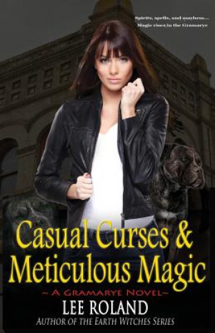 Casual Curses & Meticulous Magic