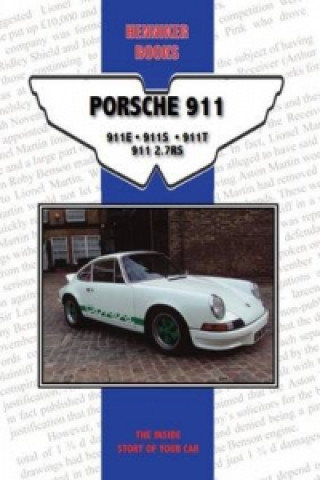 Porsche 911E, 911S, 911T & 911 2.7RS