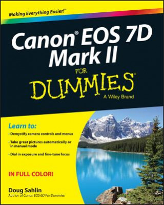 Canon EOS 7D Mark II For Dummies (Doug Sahlin)(Puha kötésű)