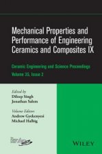Mechanical Properties & Performance of Engineering  Ceramics and Composites IX - Ceramic Engineering  and Science Proceedings, Volume 35 Issue 2