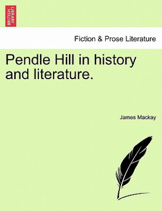 Pendle Hill in history and literature.